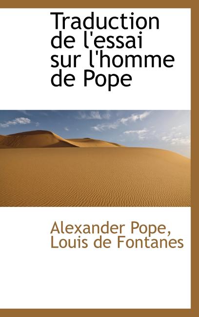 Traduction de l'essai sur l'homme de Pope - Ingram