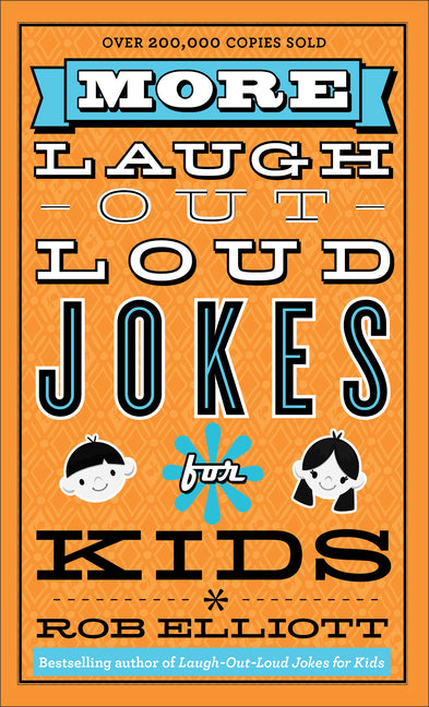 More Laugh-Out-Loud Jokes for Kids - Ingram