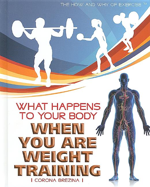 What Happens to Your Body When You Are Weight Training - Ingram