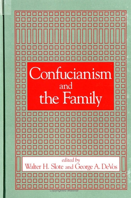Confucianism and the Family - Ingram
