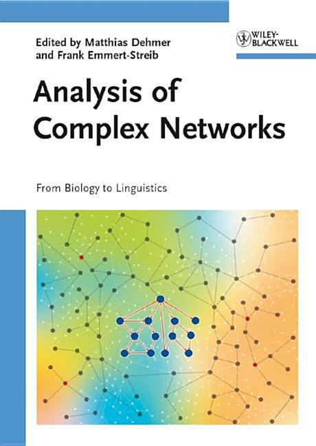 Analysis of Complex Networks: From Biology to Linguistics - Ingram