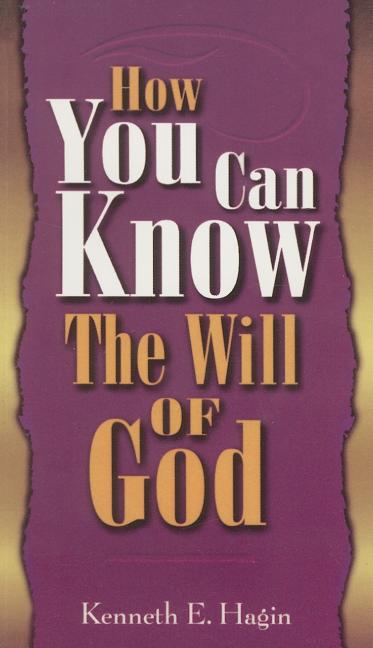 How You Can Know the Will of God - Ingram