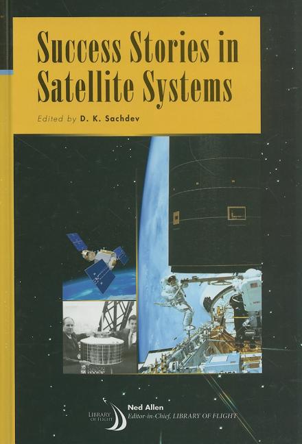 Success Stories in Satellite Systems - Ingram
