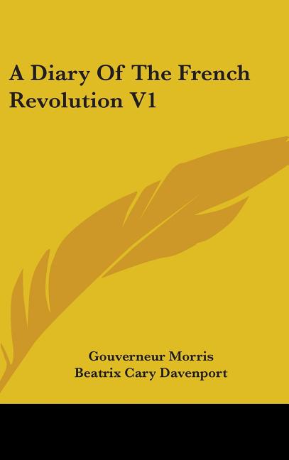 Diary of the French Revolution V1 - Ingram