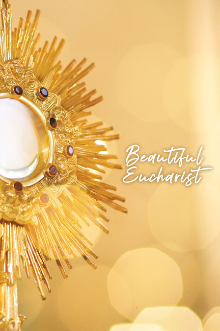 Beautiful Eucharist - Ingram