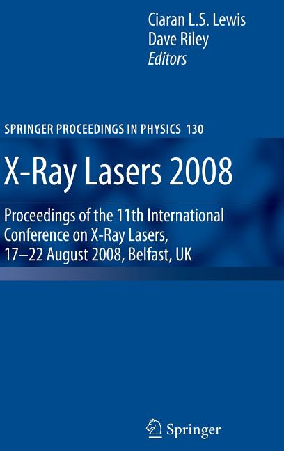 X-Ray Lasers 2008 (2009) - Ingram