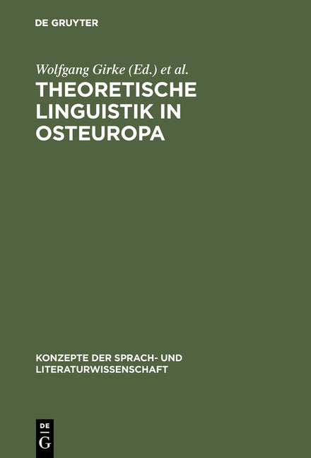 Theoretische Linguistik in Osteuropa: Originalbeiträge Und Erstübersetzungen (Reprint 2017) - Ingram