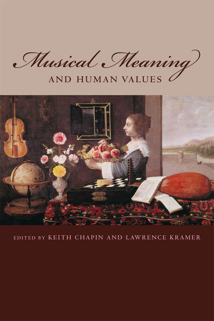 Musical Meaning and Human Values - Ingram