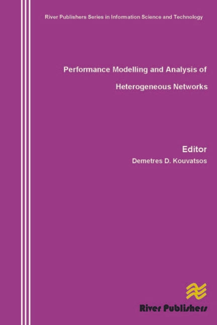 Performance Modelling and Analysis of Heterogeneous Networks - Ingram
