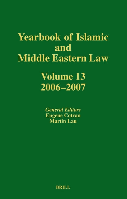 Yearbook of Islamic and Middle Eastern Law, Volume 13 (2006-2007) (2006-2007) - Ingram