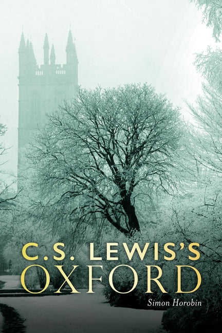 C. S. Lewis's Oxford - Ingram