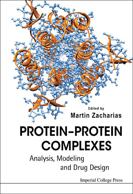 Protein-Protein Complexes: Analysis, Modeling and Drug Design - Ingram