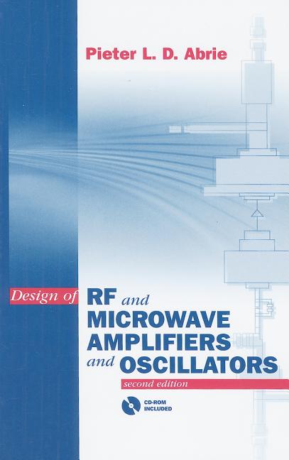 Design of RF and Microwave Amplifiers and Oscillators [With CDROM] - Ingram