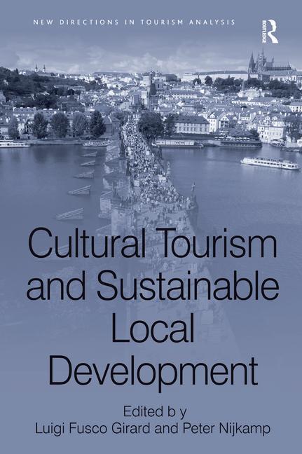 Cultural Tourism and Sustainable Local Development - Ingram