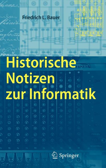 Historische Notizen Zur Informatik (2009) - Ingram