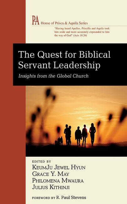 Quest for Biblical Servant Leadership: Insights from the Global Church - Ingram