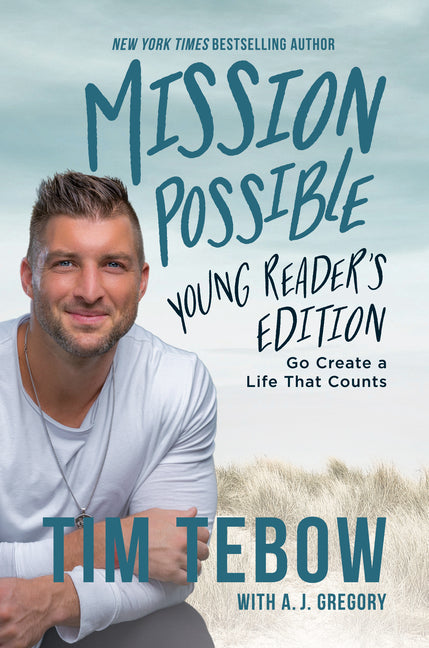Mission Possible Young Reader's Edition: Go Create a Life That Counts - Ingram
