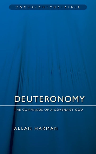 Deuteronomy: Commands of a Covenant God (Revised) - Ingram
