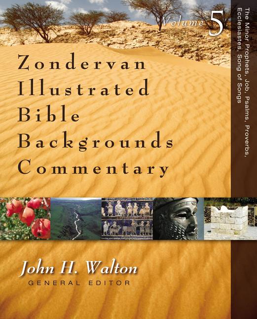Minor Prophets, Job, Psalms, Proverbs, Ecclesiastes, Song of Songs: 5 - Ingram