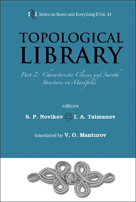 Topological Library - Part 2: Characteristic Classes and Smooth Structures on Manifolds - Ingram
