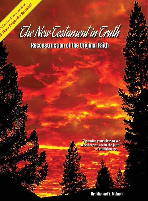 New Testament in Truth: Reconstruction of the Original Faith - Ingram