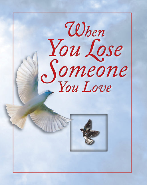 When You Lose Someone You Love (Deluxe Prayer Book) - Ingram