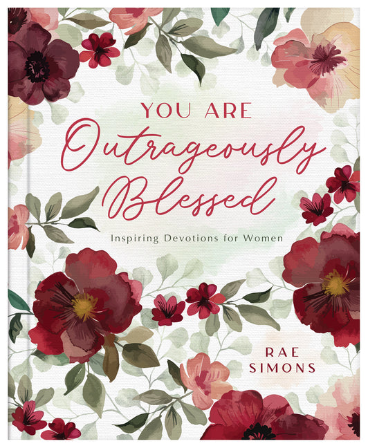 You Are Outrageously Blessed: Inspiring Devotions for Women - Ingram