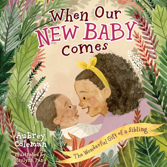 When Our New Baby Comes: The Wonderful Gift of a Sibling - Ingram