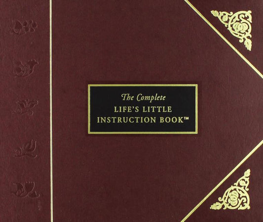 Complete Life's Little Instruction Book: 1,500 Practical Tips for Happiness - Ingram