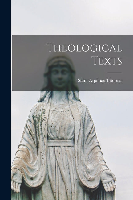 Theological Texts - Ingram