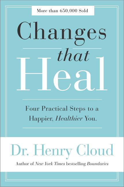 Changes That Heal: Four Practical Steps to a Happier, Healthier You - Ingram