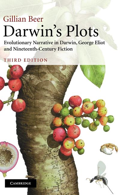 Darwin's Plots: Evolutionary Narrative in Darwin, George Eliot and Nineteenth-Century Fiction - Ingram