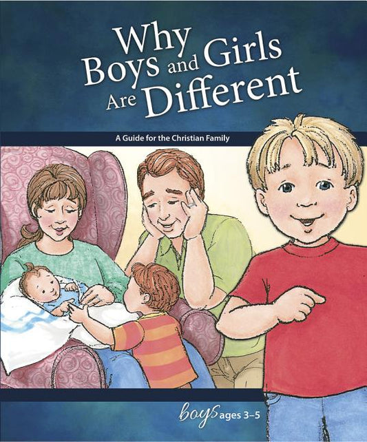 Why Boys and Girls Are Different: For Boys Ages 3-5 - Learning about Sex - Ingram