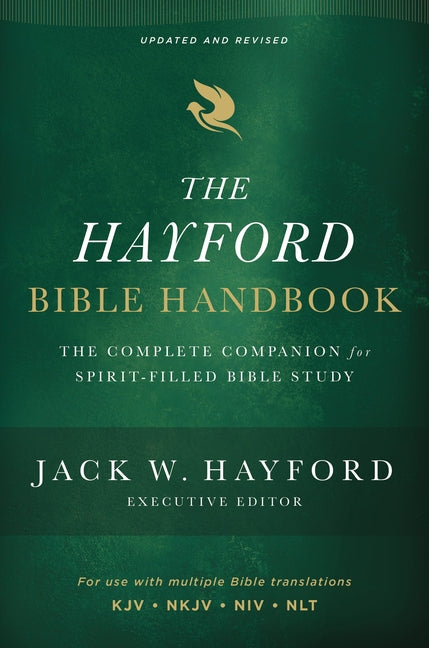 Hayford Bible Handbook: The Complete Companion for Spirit-Filled Bible Study - Ingram