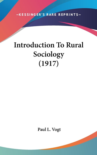 Introduction To Rural Sociology (1917) - Ingram