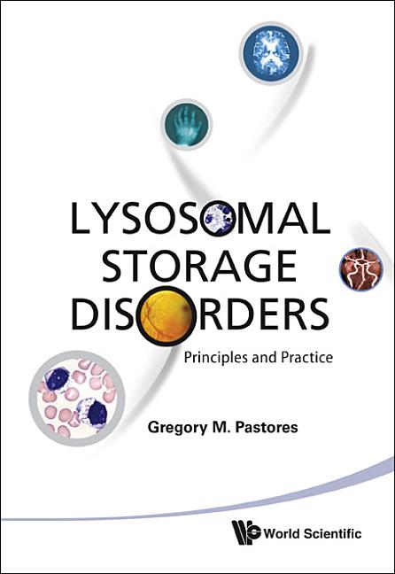 Lysosomal Storage Disorders: Principles and Practice - Ingram
