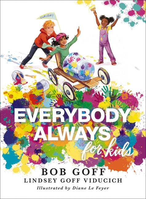 Everybody, Always for Kids - Ingram