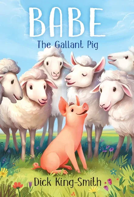 Babe the Gallant Pig - stevensbooks
