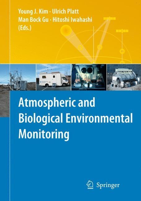 Atmospheric and Biological Environmental Monitoring (2009) - Ingram