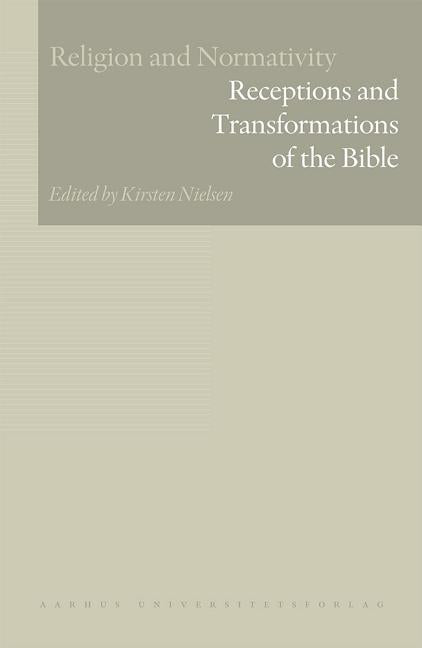 Receptions and Transformations of the Bible - Ingram
