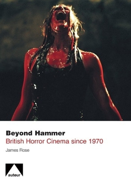 Beyond Hammer: British Horror Cinema Since 1970 - Ingram