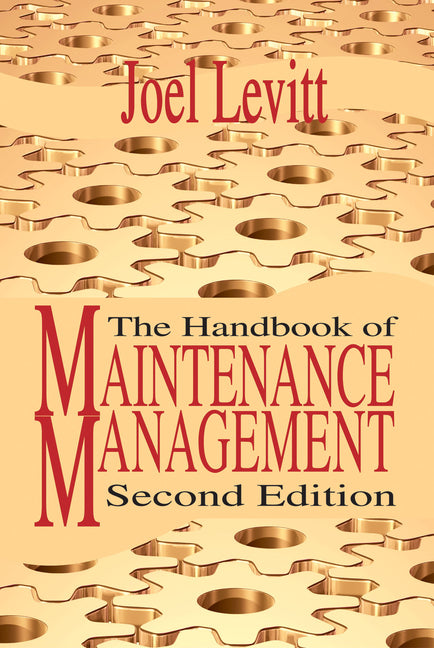 Handbook of Maintenance Management - Ingram