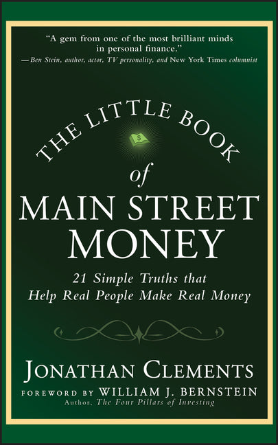 Little Book of Main Street Money: 21 Simple Truths That Help Real People Make Real Money - Ingram