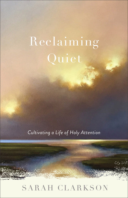 Reclaiming Quiet - Ingram