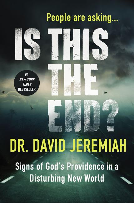Is This the End?: Signs of God's Providence in a Disturbing New World - Ingram