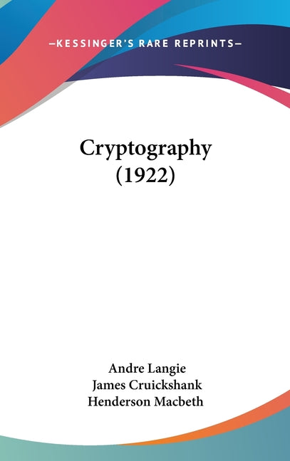 Cryptography (1922) - Ingram