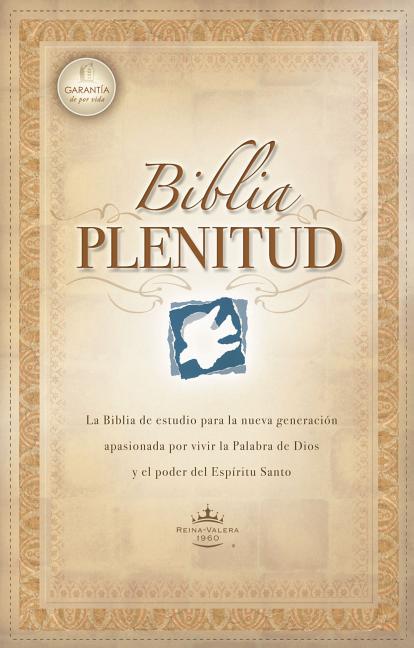 Biblia Plenitud = Spirit-Filled Life Bible - Ingram