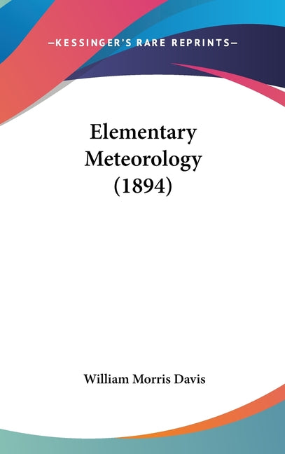 Elementary Meteorology (1894) - Ingram