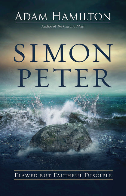 Simon Peter: Flawed But Faithful Disciple - Ingram