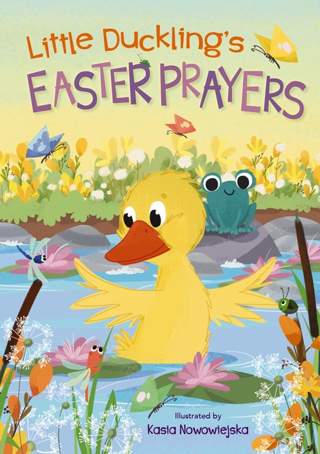 Little Duckling's Easter Prayers - Ingram